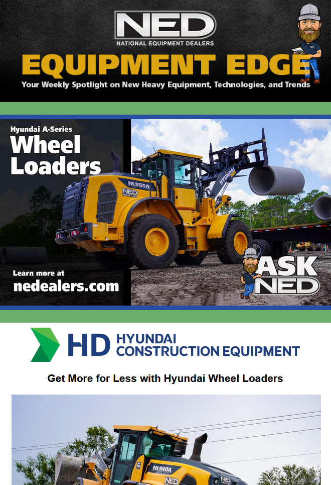 NED Equipment Edge Newsletter - Hyundai A Series Wheel Loaders - August 24, 2023